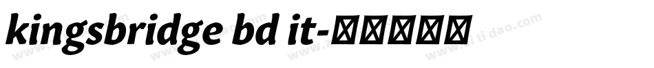kingsbridge bd it字体转换